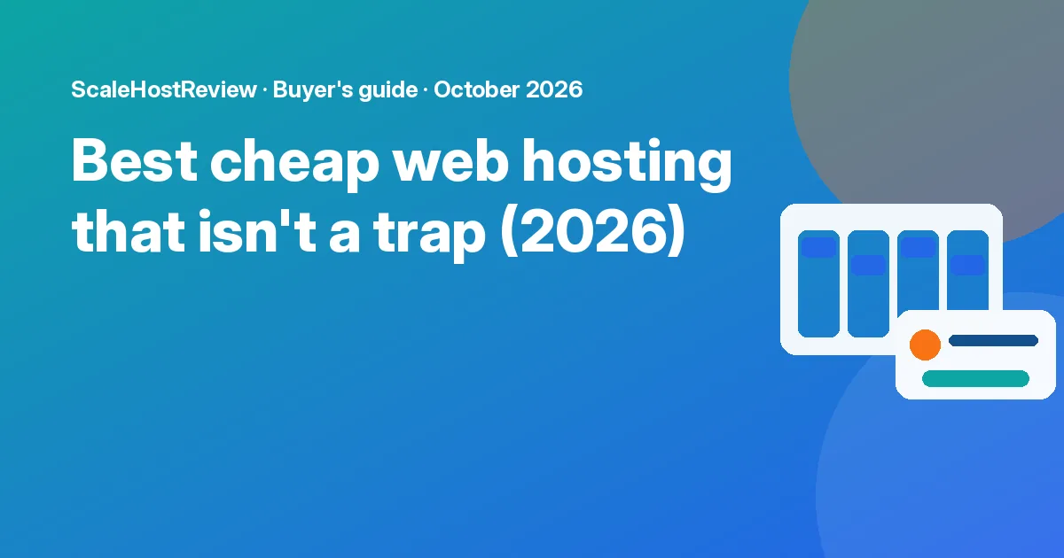 Best cheap web hosting that isn't a trap (2026): featured graphic