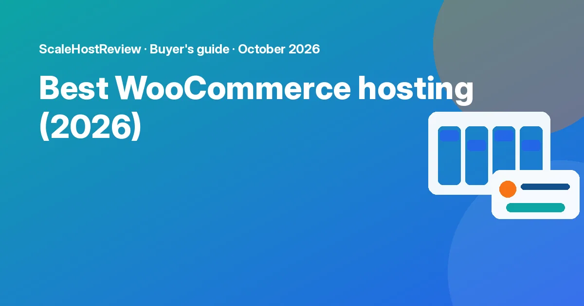 Best WooCommerce hosting (2026): featured graphic