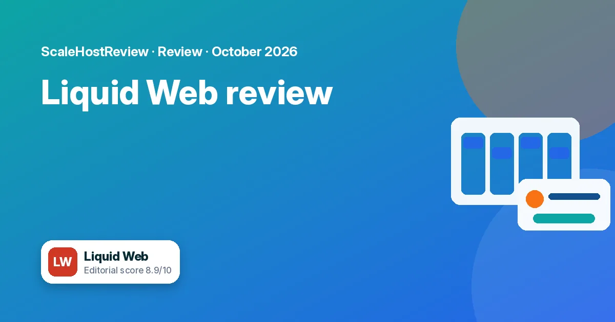 Liquid Web review: managed VPS and dedicated hosting for growing businesses: featured graphic